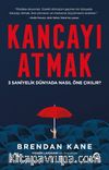 Kancayı Atmak: 3 Saniyelik Dünyada Nasıl Öne Çıkılır?