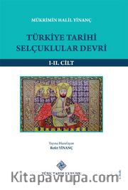 Türkiye Tarihi Selçuklular Devri (I-II. Cilt Takım)