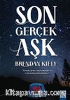 Son Gerçek Aşk