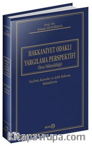Hakkaniyet Odaklı Yargılama Perspektifi