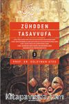 Zühdden Tasavvufa (3 Cilt)