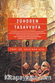 Zühdden Tasavvufa (3 Cilt)