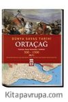 Ortaçağ Dünya Savaş Tarihi (500-1500) Cilt:1