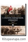Birinci Dünya Savaşı'nda Osmanlı / Dünya Savaş Tarihi 4