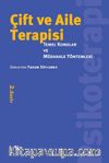 Çift ve Aile Terapisi: Temel Konular Ve Müdahale Yöntemleri