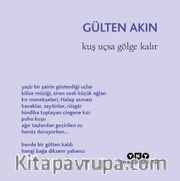 Kuş Uçsa Gölge Kalır