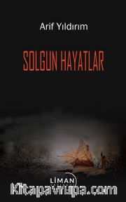 Solgun Hayatlar