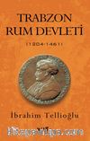 Trabzon Rum Devleti (1204-1461)