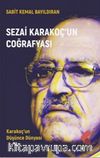 Sezai Karakoç’un Coğrafyası
