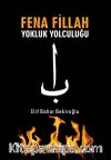 Fena Fillah Yokluk Yolculuğu