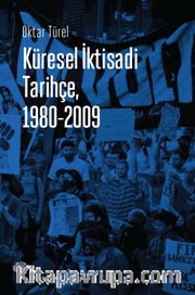 Küresel İktisadi Tarihçe (1980-2009)