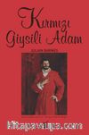 Kırmızı Giysili Adam 