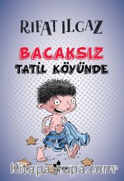 Bacaksız Tatil Köyünde