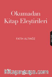 Okumadan Kitap Eleştirileri