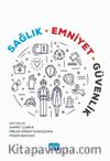 Sağlık Emniyet Güvenlik