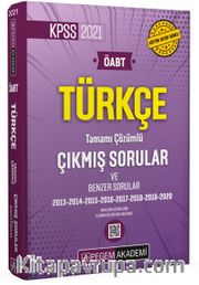 2021 KPSS ÖABT Türkçe Tamamı Çözümlü Çıkmış Sorular ve Benzer Sorular