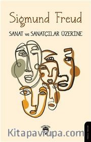 Sanat ve Sanatçılar Üzerine