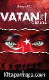 Vatan Sağ Olsun!