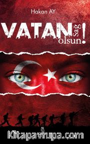 Vatan Sağ Olsun!