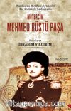 Manisa’da Medfun Ayancıklı Bir Osmanlı  Sadrazamı Mütercim Mehmed Rüştü Paşa