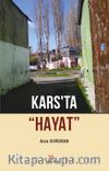 Kars’ta “Hayat”
