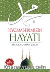 Peygamberimizin Hayatı