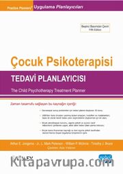 Çocuk Psikoterapisi <br />Tedavi Planlayıcısı ( The Child Psychotherapy Treatment Planner)
