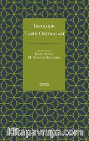 İdeolojik Tarih Okumaları