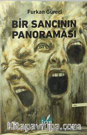 Bir Sancının Panoraması