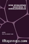 Spor Bilimlerinde Araştırma ve Değerlendirmeler