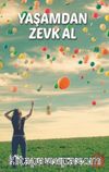 Yaşamdan Zevk Al