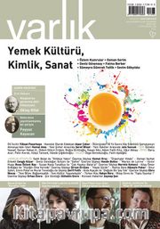 Varlık Edebiyat ve Kültür Dergisi: Sayı:1363 Nisan 2021