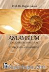 Anlambilim & Anlambilim Konuları ve Türkçenin Anlambilimi