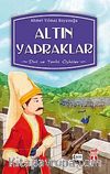 Altın Yapraklar & Dini Öyküler