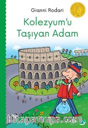 Kolezyumu Taşıyan Adam
