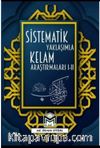 Sistematik Yaklaşımla Kelam Araştırmaları 1-2