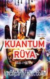 Kuantum Rüya & Bab-ı Nevm