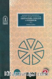 Abdülkadir-i Geylani ve Kadirilik (2 Cilt Takım)