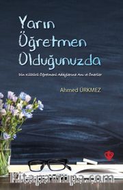 Yarın Öğretmen Olduğunuzda