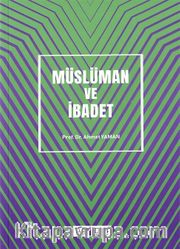 Müslüman ve İbadet