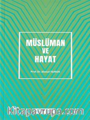 Müslüman ve Hayat