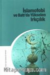 İslamofobi ve Batı'da Yükselen Irkçılık