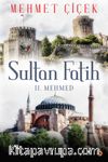 Sultan Fatih & II.Mehmed