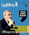 İzdiham Dergi Sayı:21 Şubat-Mart 2016