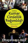 Online Kumar ve Cinsellik Bağımlılığı
