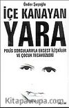 İçe Kanayan Yara