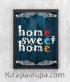 Full Frame Duvar Sanatları - Ahşap Desenler - Home Sweet Home Lacivert  (FF-DS030)