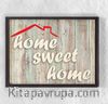 Full Frame Duvar Sanatları - Ahşap Desenler - Home Sweet Home Roof (FF-DS031)