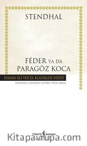 Féder Ya Da Paragöz Koca (Ciltli)