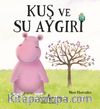 Kuş ve Su Aygırı